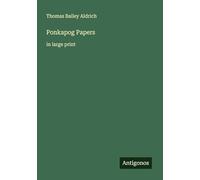 Ponkapog Papers: in large print