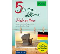 PONS 5-Minuten-Lektüren Deutsch A1 - Urlaub am Meer: und viele wei (Tapa blanda)