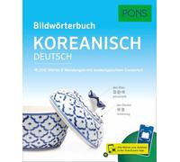 PONS Bildwörterbuch Koreanisch: 16.000 Wörter & Wendungen mit landestypischem Sonderteil und Scan2Learn-App