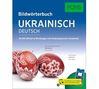 PONS Bildwörterbuch Ukrainisch: 16.000 Wörter & Wendungen mit landestypischem Sonderteil und Scan2Learn-App