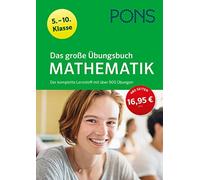 PONS Das große Übungsbuch Mathematik 5.-10. Klasse: Der komplette (Tapa blanda)