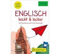 PONS Englisch leicht & locker: Der Sprachkurs (fast) ohne Grammatik und Scan2Learn-App