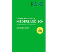 PONS Kompaktwörterbuch Niederländisch: Niederländisch-Deutsch /Deutsch-Niederländisch