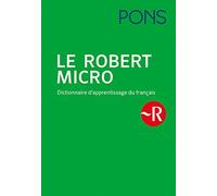 PONS Le Robert Micro: Le dictionnaire dápprentissage du francais - D (Tapa dura)