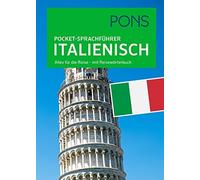PONS Pocket-Sprachführer Italienisch: Alles für die Reise - mit Re (Tapa blanda)