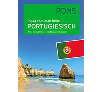 PONS Pocket-Sprachführer Portugiesisch: Alles für die Reise - mit Reisewörterbuch