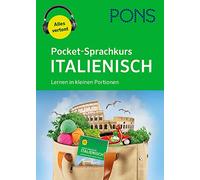PONS Pocket-Sprachkurs Italienisch: Lernen in kleinen Portionen - alles vertont