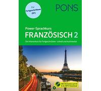 PONS Power-Sprachkurs Französisch für Fortgeschrittene: Der Intens (Tapa blanda)