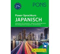 PONS Power-Sprachkurs Japanisch: Intensivkurs für Erwachsene - eff (Tapa blanda)