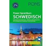 PONS Power-Sprachkurs Schwedisch: Intensivkurs für Erwachsene - effizient & selbständig lernenMit umfangreichem Aussprache- und Hörtraining in der Scan2Learn-App