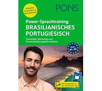 PONS Power-Sprachtraining Brasilianisches Portugiesisch: Wortschatz, Grammatik und Kommunikation gezielt trainieren - mit Scan2Learn-App