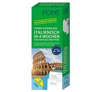 PONS Power-Vokabelbox Italienisch in 4 Wochen für Fortgeschrittene: Schnell und einfach Vokabeln lernen mit 800 Karten inklusive App. Alle Wörter vertont
