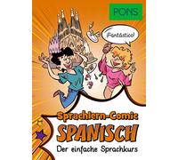 PONS Sprachlern-Comic Spanisch: Der einfache Sprachkurs