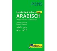 PONS Standardwörterbuch Plus Arabisch: 35.000 Stichwörter und Wendungen. Arabisch - Deutsch / Deutsch - Arabisch