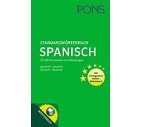 PONS Standardwörterbuch Spanisch: Spanisch-Deutsch/Deutsch-Spanisch. Mit intelligentem Online-Wörterbuch