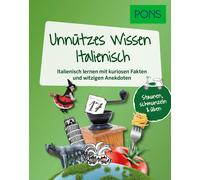 PONS Unnützes Wissen Italienisch: Italienisch lernen mit kuriosen (Tapa blanda)