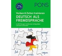 PONS – Practicar verbos y tiempos – Alemán como lengua extranjera – 200 ejercicios