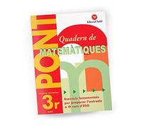 Quadern Pont ESO Matemàtiques 3. Exercicis per a passar a quart curs. Ed. Secundària