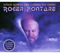 Pontare,Roger - When spirits are calling my name (Swedish entry in Grand Prix 2000)