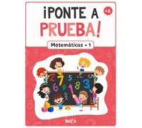 ¡ponte a prueba! - matemáticas 1 (STEM - ¡PONTE A PRUEBA!)