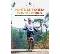 Ponte en forma con tu perro: Cómo iniciarte en el canicross paso a paso