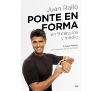 Ponte en forma en 9 minutos y medio (Fuera de Colección)