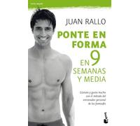 Ponte en forma en 9 semanas y media: 1 (Vivir Mejor)