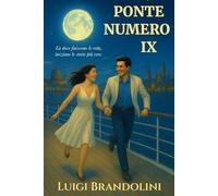 Ponte numero IX: là dove finiscono le rotte, iniziano le storie più vere.
