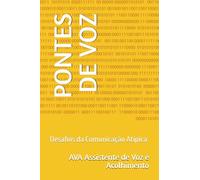 PONTES DE VOZ: Desafios da Comunicação Atípica