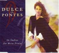 Pontes Dulce - Os Indios Da Meia Praia