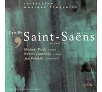 Ponti, Michael - Saint-Saëns - Les deux Trios (Coll. Musique Française)