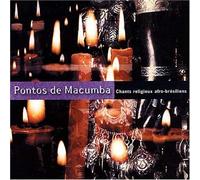 Pontos De Macumba - Chants Religieux Afro