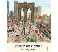Ponts du monde (HC Saltimbanque Documentaires)