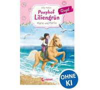 Ponyhof Liliengrün Royal (Band 1) - Marie und Merlin: Pferdebuch für Mädchen ab 7 Jahre