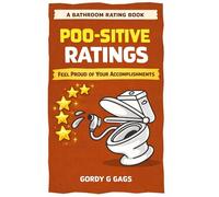 Poo-sitive Ratings: Your hilarious and helpful toilet triumph tracker that lets you rate, record, and reflect on your daily dumps.