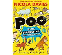 Poo: The Most Disgusting Bits of Animal Science! (Really Wild Science)