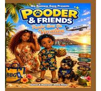 Pooder & Friends: Pooder Goes On Vacation