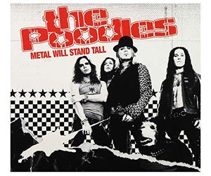Poodles - Metal Will Stand Tall