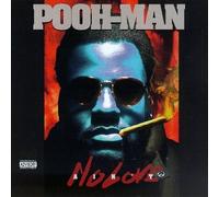 Pooh Man - Ain't No Love