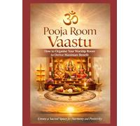 Pooja Room Vaastu Guide: How to organize Place of Worship according to Vaastu for Happy and Prosperous Living