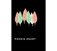 Pookie Heart: A Soft Emotional Diary for Feelings, Love Letters, Healing & Heart Thoughts