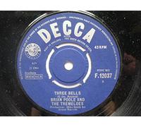 Poole, Brian & Tremeloes - Poole, Brian & Tremeloes Three Bells 7" Decca F12037 EX 1964