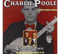 Poole, Charlie - Charlie Poole & the North Carolina Ramblers, Vol. 2: Old Time Songs Recorded from 1926