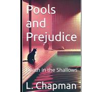 Pools and Prejudice: Death in the Shallows