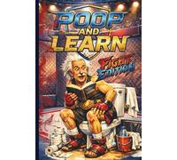Poop And Learn Fight Edition: Useless Facts for Your Time on the Throne | Funny Toilet Book |The Perfect Gift for Anyone Who Loves to Laugh and Learn