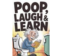 Poop, Laugh & Learn in the Bathroom: Brain Games, Trivia, Crosswords, Word Searches, Sudokus & More | Toilet Guest Book Included | Funny Gag Gift