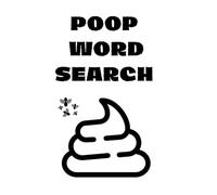 Poop Search Word: Toilet Word Search | Poop and Learn Puzzle Book | Funny Toilet Book