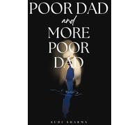 POOR DAD AND MORE POOR DAD