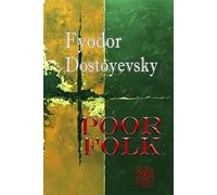 Poor Folk: Rebirth Collectors' Edition - Annotated