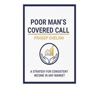 POOR MAN’S COVERED CALL (THE OPTIONS MASTERCLASS)